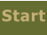 Start
